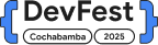 DevFest Cochabamba 2025